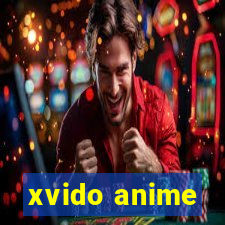 xvido anime